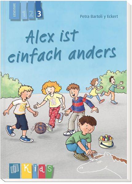 Alex ist einfach anders - Lesestufe 3