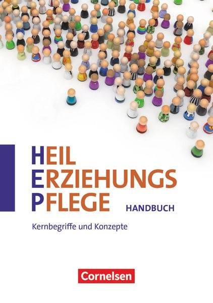 Heilerziehungspflege Kernbegriffe und Konzepte zu allen Bänden