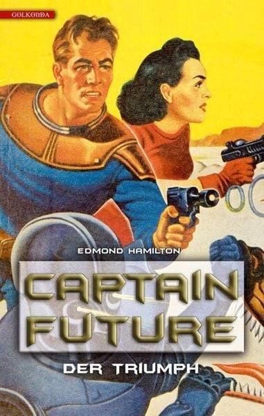 Der Triumph / Captain Future Bd. 4