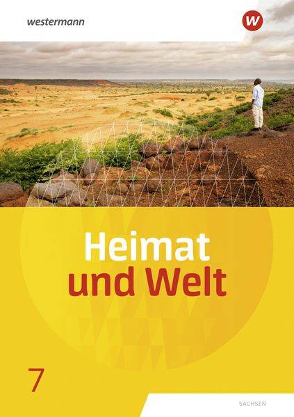 Heimat und Welt 7. Schulbuch. Sachsen