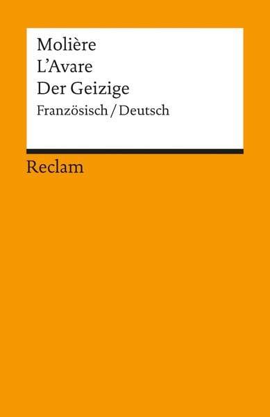 L'Avare /Der Geizige