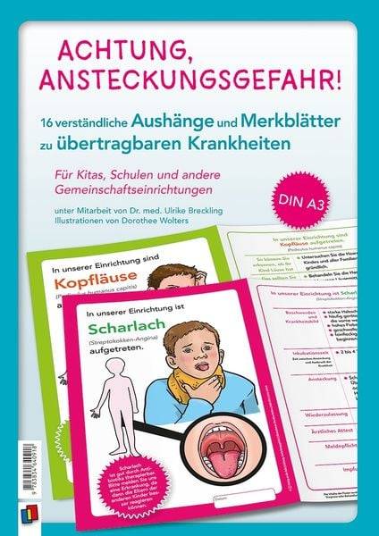 Achtung, Ansteckungsgefahr! - Verständliche Aushänge und Merkblätter zu übertragbaren Krankheiten