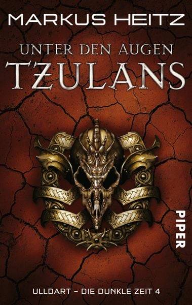 Unter den Augen Tzulans / Ulldart - die dunkle Zeit Band 4