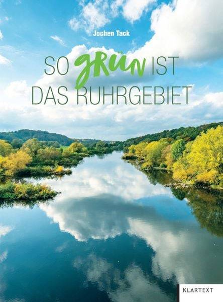 So grün ist das Ruhrgebiet