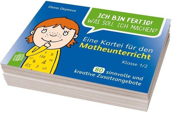 Ich bin fertig! Was soll ich machen? Eine Kartei für den Matheunterricht Klasse 1/2