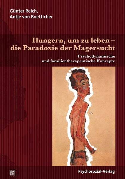 Hungern, um zu leben – die Paradoxie der Magersucht