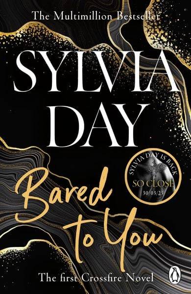 Crossfire Trilogy 1. Bared to You