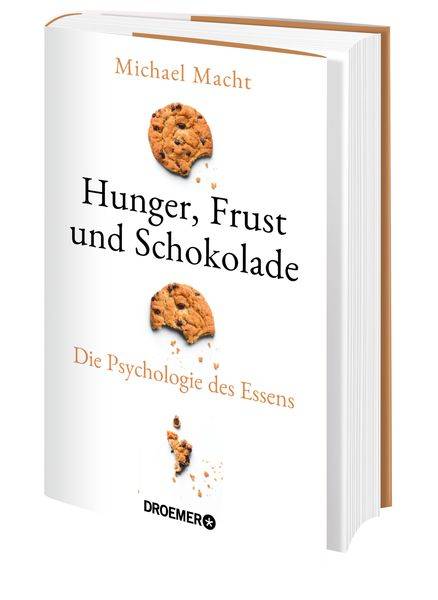 Hunger, Frust und Schokolade