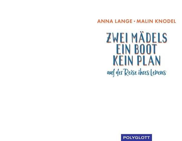 Zwei Mädels, ein Boot, kein Plan