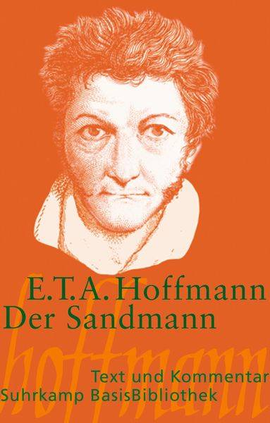 Der Sandmann. Text und Kommentar