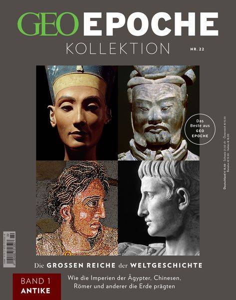 GEO Epoche KOLLEKTION / GEO Epoche KOLLEKTION 22/2021 Die grossen Reichen der Weltgeschichte