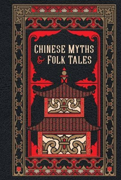 Chinese Myths and Folk Tales