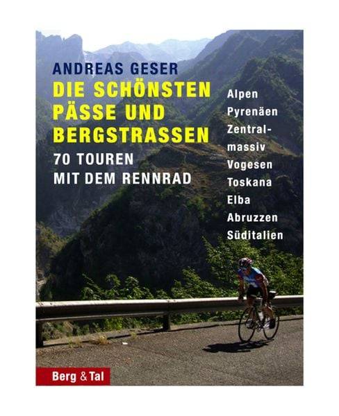 Die schönsten Pässe und Bergstraßen