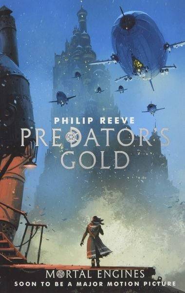 Mortal Engines 2. Predator's Gold
