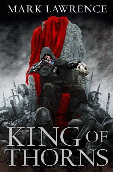 The Broken Empire 2. King of Thorns