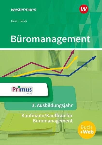 Büromanagement. 3. Ausbildungsjahr Schulbuch