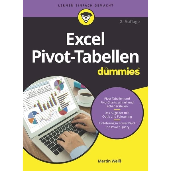 Excel Pivot-Tabellen für Dummies Excel Pivot-Tabellen für Dummies