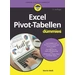 Excel Pivot-Tabellen für Dummies Excel Pivot-Tabellen für Dummies