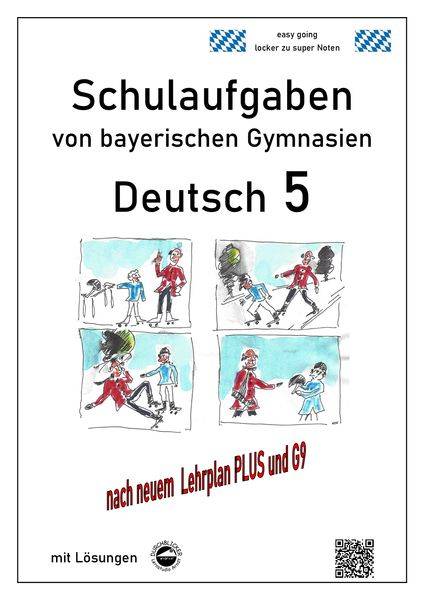Arndt, M: Deutsch 5, Schulaufgaben von bayerischen Gymnasien