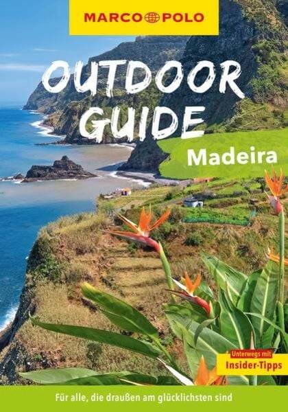 Marco Polo Outdoor Guide Reiseführer Madeira