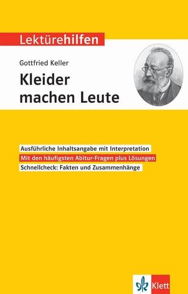Lektürehilfen Gottfried Keller 'Kleider machen Leute'