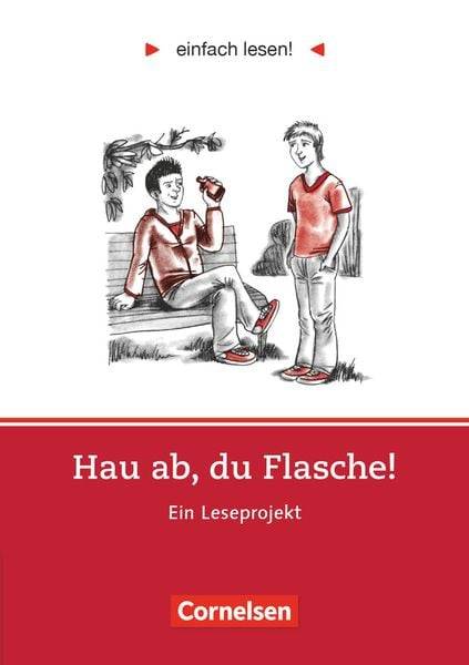 Hau ab, du Flasche