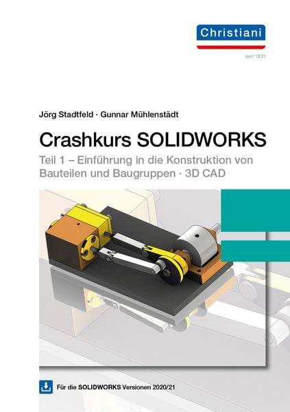 Crashkurs Solidworks mit Dvd-Rom