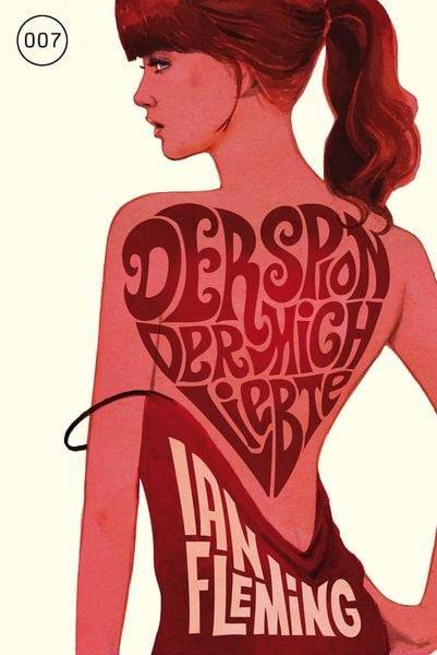 Der Spion, der mich liebte / James Bond Band 10
