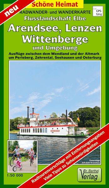 Radwander- und Wanderkarte Flusslandschaft Elbe, Wittenberge, Arendsee, Lenzen und Umgebung 1 : 50 000