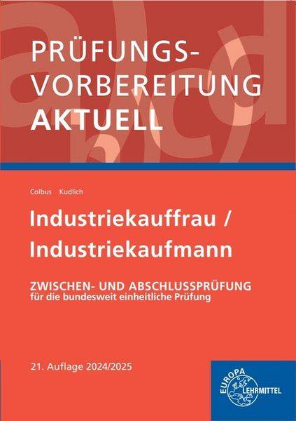 Prüfungsvorber. aktuell/Industriekauffrau Gesamtpaket