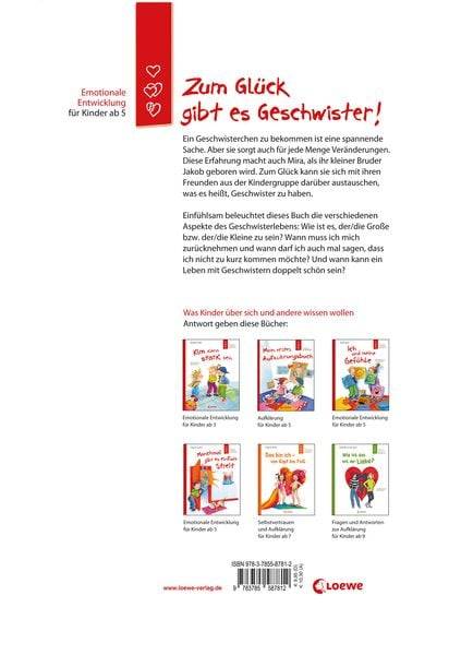 Zum Glück gibt es Geschwister! (Starke Kinder, glückliche Eltern)