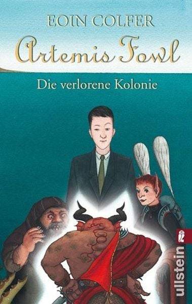 Die verlorene Kolonie / Artemis Fowl Band 5