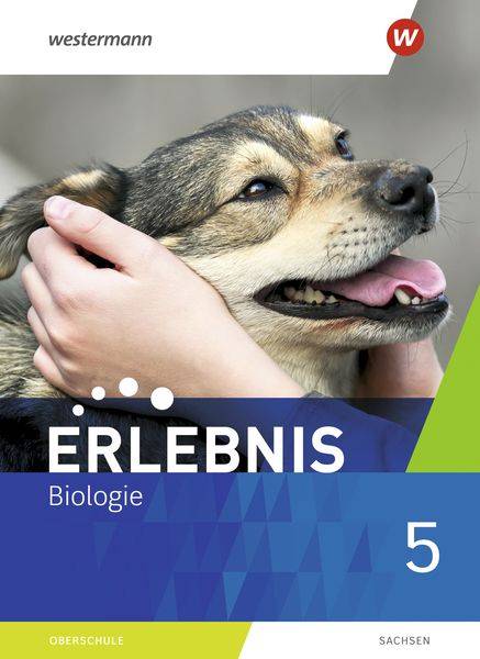 Erlebnis Biologie 5. Schulbuch. Sachsen