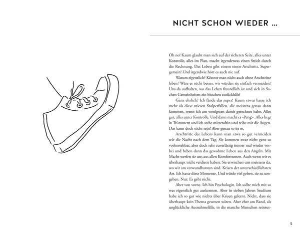 Wenn dir das Leben in den Arsch tritt, nutze den Schwung