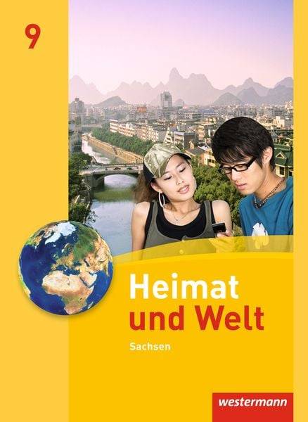 Heimat und Welt 9. Schulbuch. Sachsen