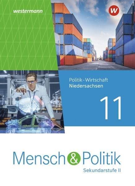 Mensch und Politik SII 11. Schulbuch . Für Niedersachsen