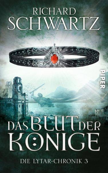 Das Blut der Könige / Lytar-Chronik Band 3