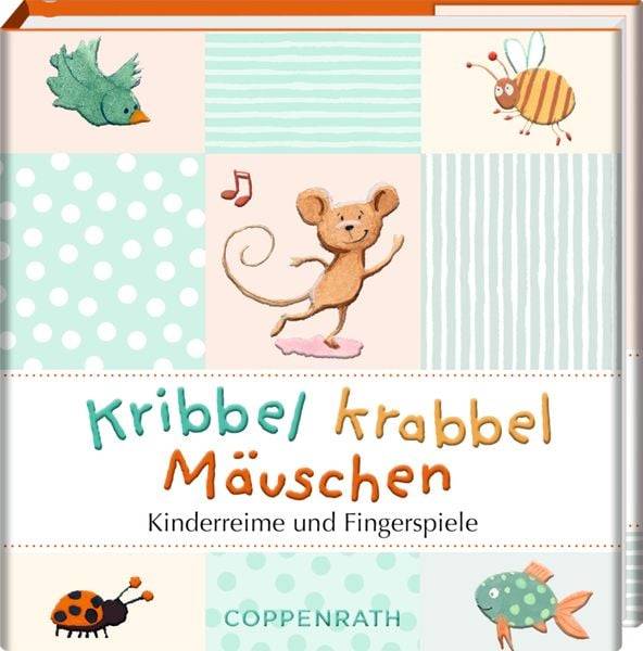 BiblioPhilia:Kribbel krabbel Mäuschen -Reime u. Fingerspiele