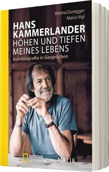 Hans Kammerlander – Höhen und Tiefen meines Lebens