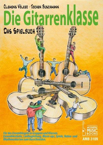 Die Gitarrenklasse. Das Spielbuch.
