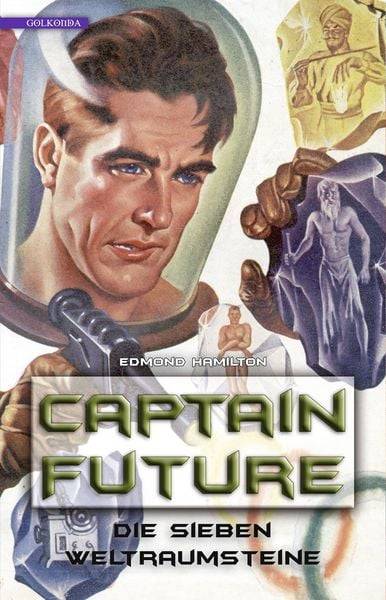Die sieben Weltraumsteine / Captain Future Bd. 5