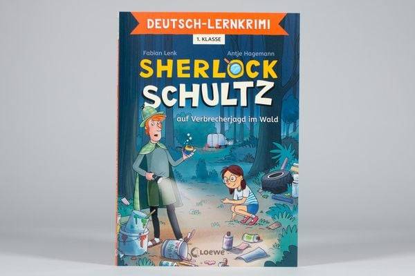 Deutsch-Lernkrimi - Sherlock Schultz auf Verbrecherjagd im Wald
