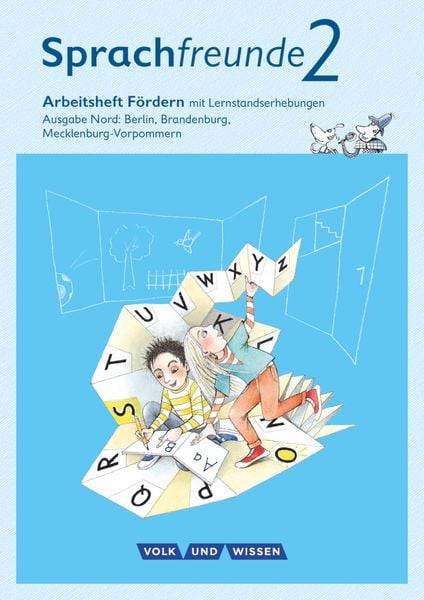 Sprachfreunde 2. Schuljahr - Fördern. Ausgabe Nord
