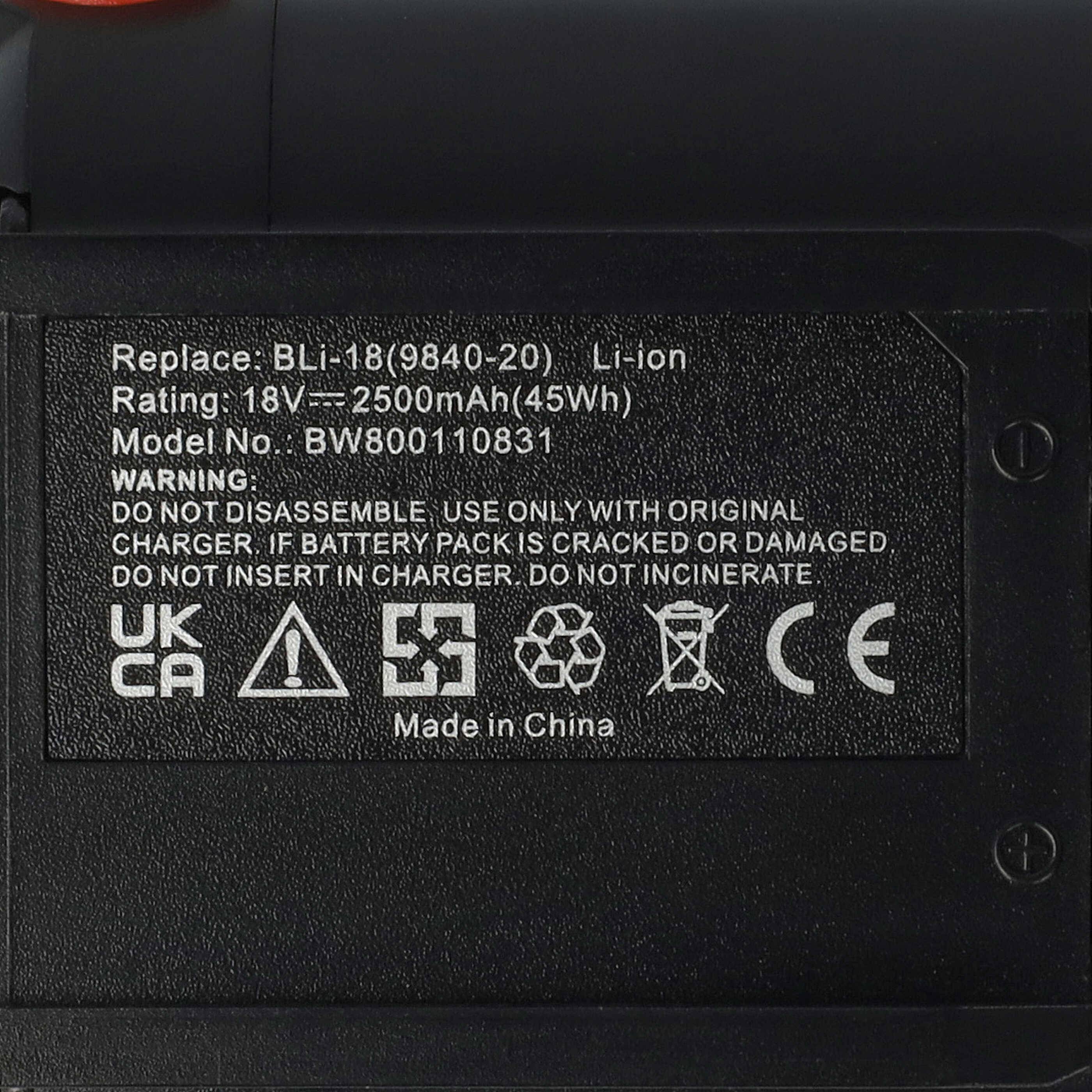 Batteriebezeichnung für Ersatz-Li-Ionen-Akkupack: 18V 2500mAh (45Wh), Modell BW800110831, mit Sicherheitswarnungen und UKCA/CE-Symbolen; Hergestellt in China.