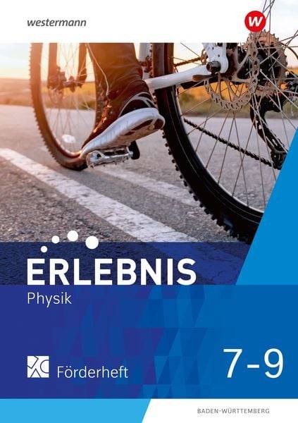 Erlebnis Physik 7-9. Förderheft. Für Baden-Württemberg