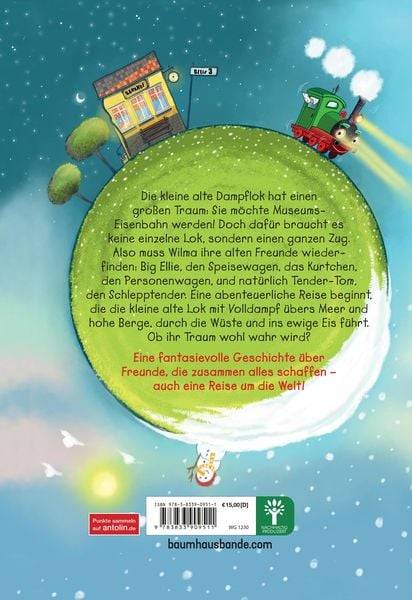 Die kleine alte Dampflok - Von Gleis 3 um die Welt