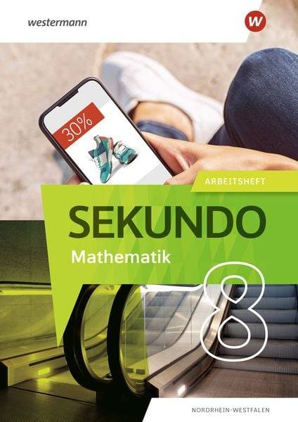 Sekundo 8. Arbeitsheft mit Lösungen. Mathematik für differenzierende Schulformen. Für Nordrhein-Westfalen