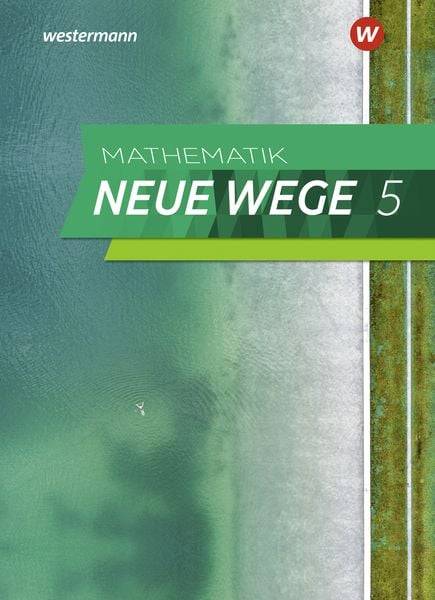 Mathematik Neue Wege SI 5. Schulbuch. G9. Nordrhein-Westfalen, Schleswig-Holstein