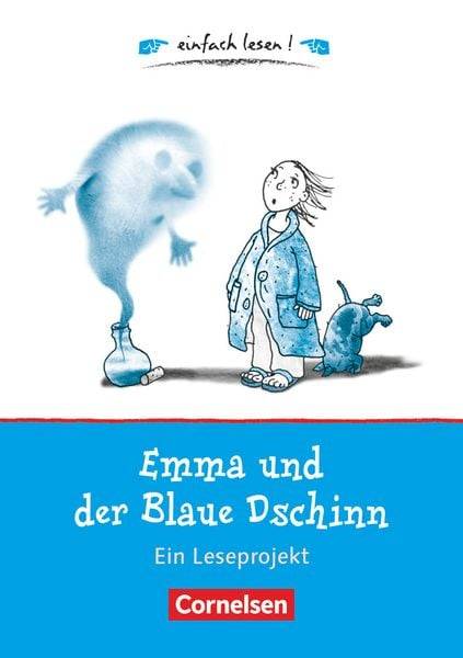 Einfach lesen! Für Leseanfänger - Emma und der Blaue Dschinn