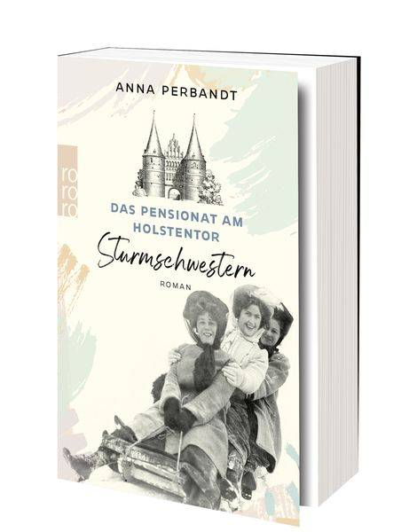 Das Pensionat am Holstentor: Sturmschwestern